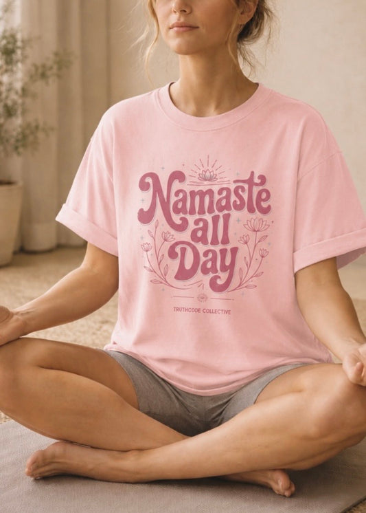 Namaste All Day — Organic Tee