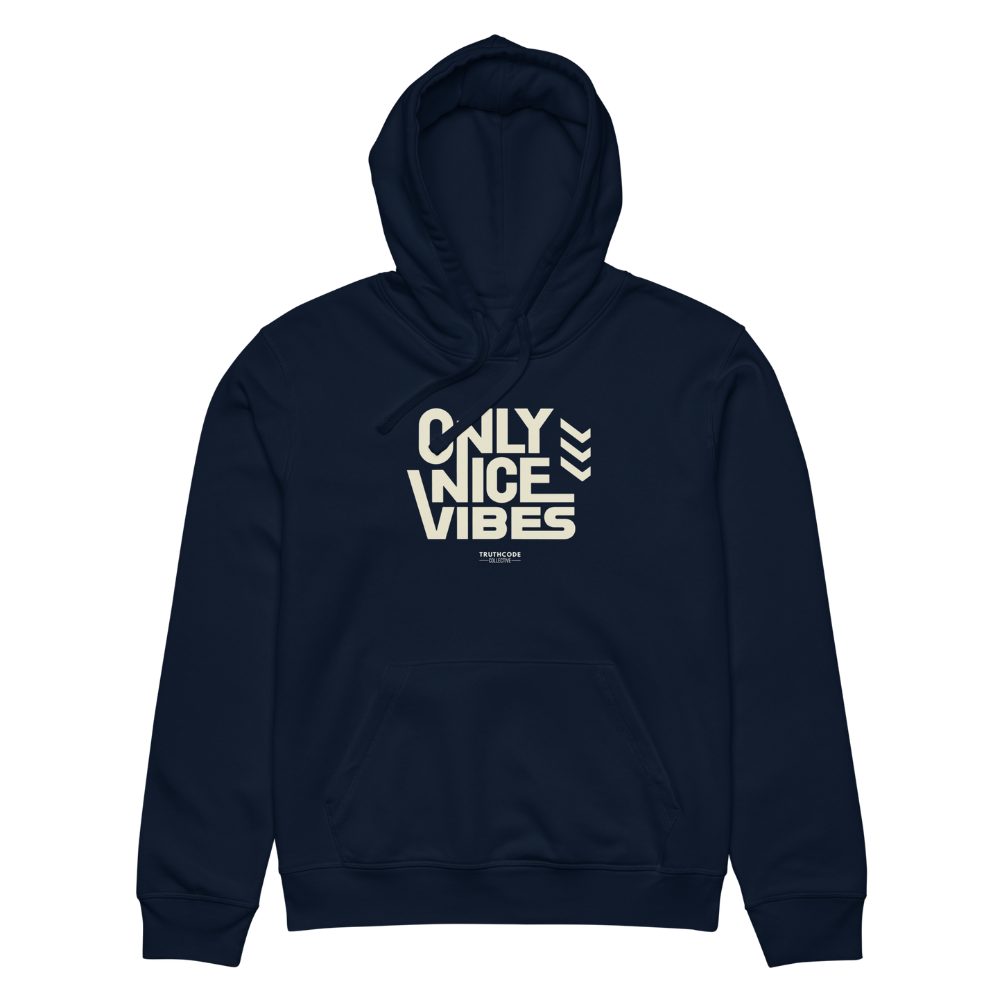 Navy blue organic hoodie with 'Only Nice Vibes' text design on a white background