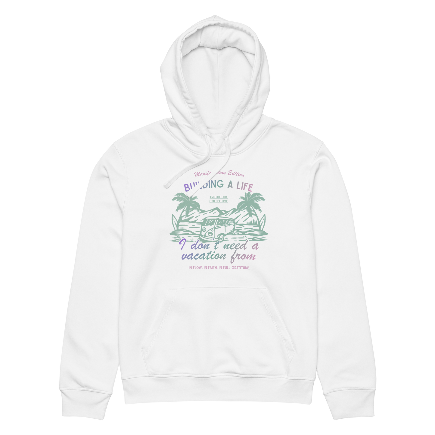 White organic hoodie with beach style graphic design and text 'Building a life I don't need to run away from' on a white background