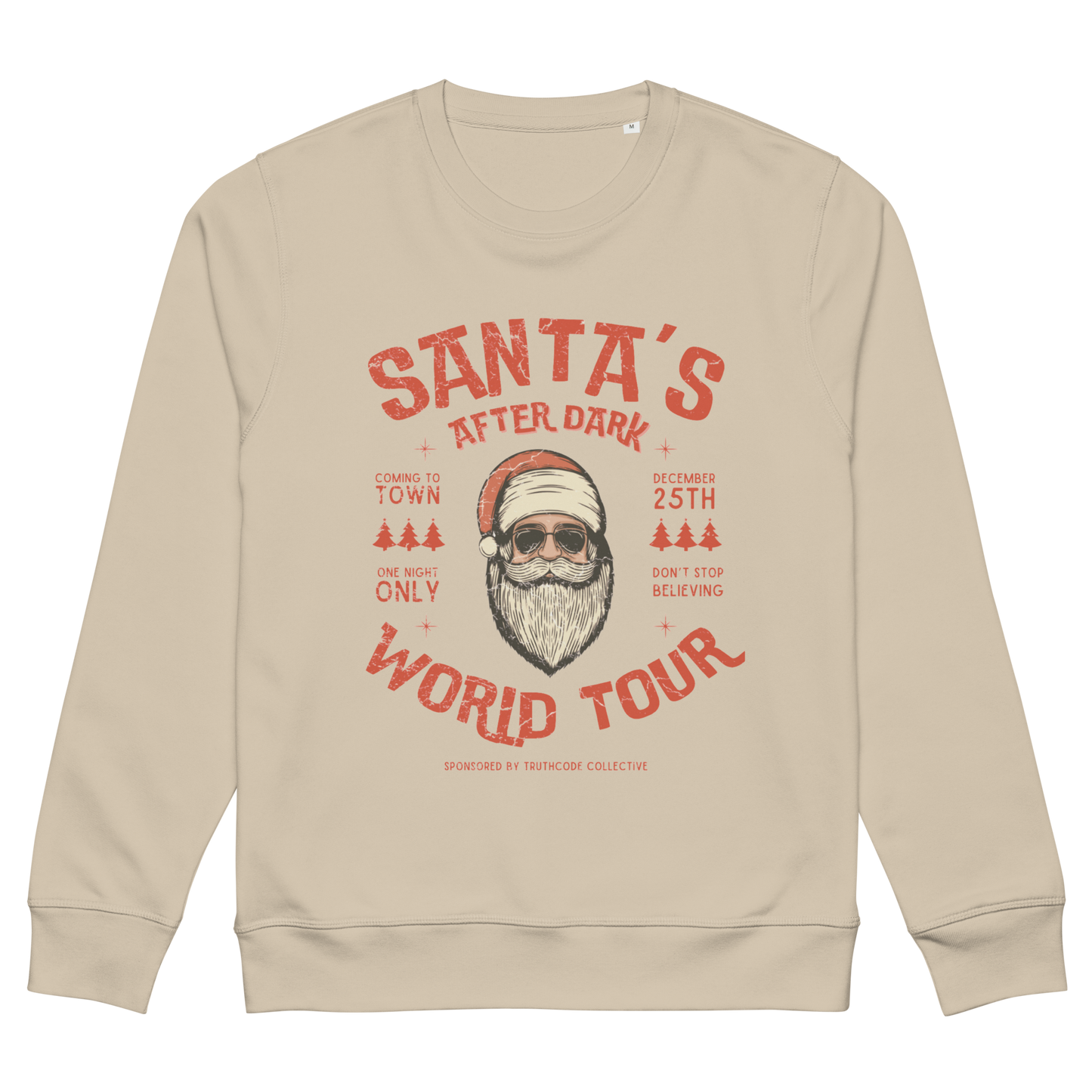 Beige organic sweatshirt with Santa Claus in sunglasses graphic and text 'Santa's after dark world tour' on a white background
