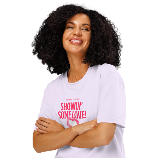 Woman wearing lavender organic t-shirt with pink text 'Showin' some love!' and heart graphic on a white background