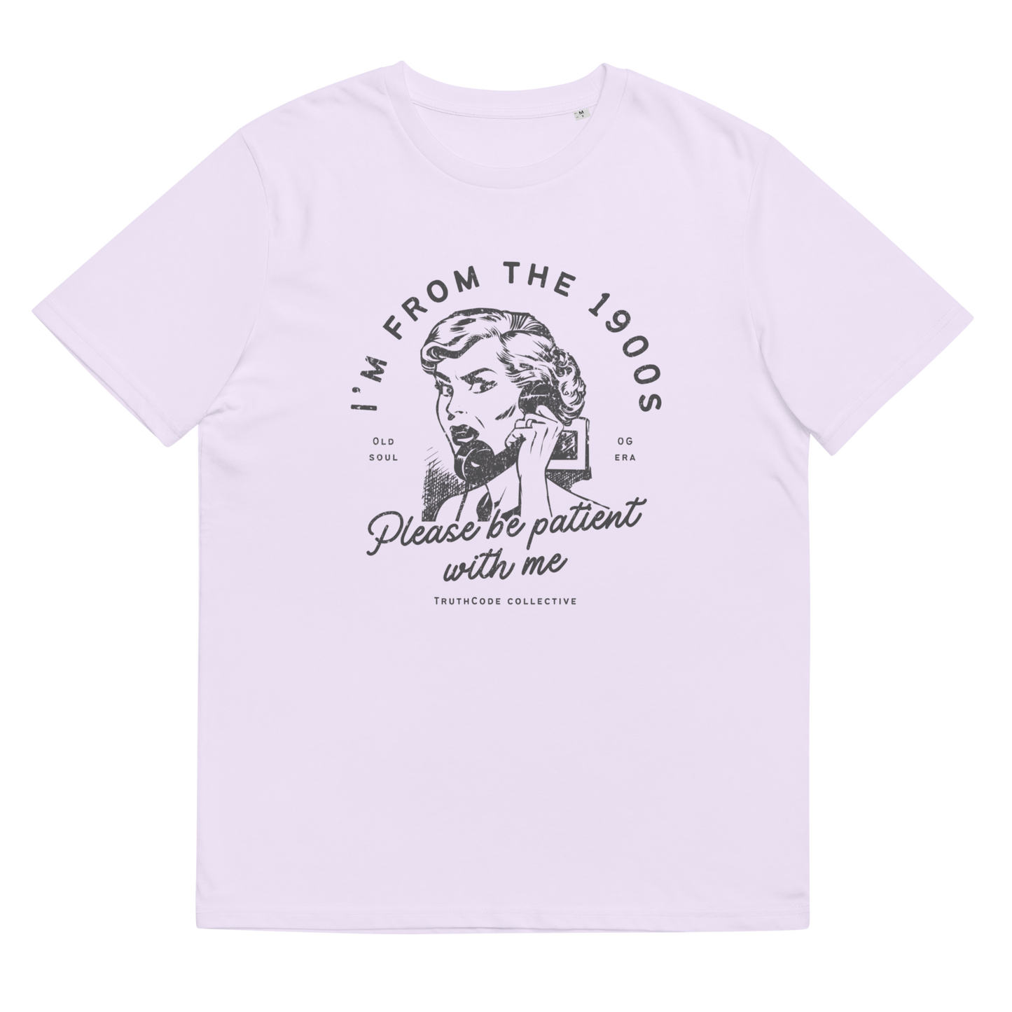 Lavender organic t-shirt with vintage style graphic design of woman on the phone and text 'I'm from the 1900's, please be patient with me' on a white background