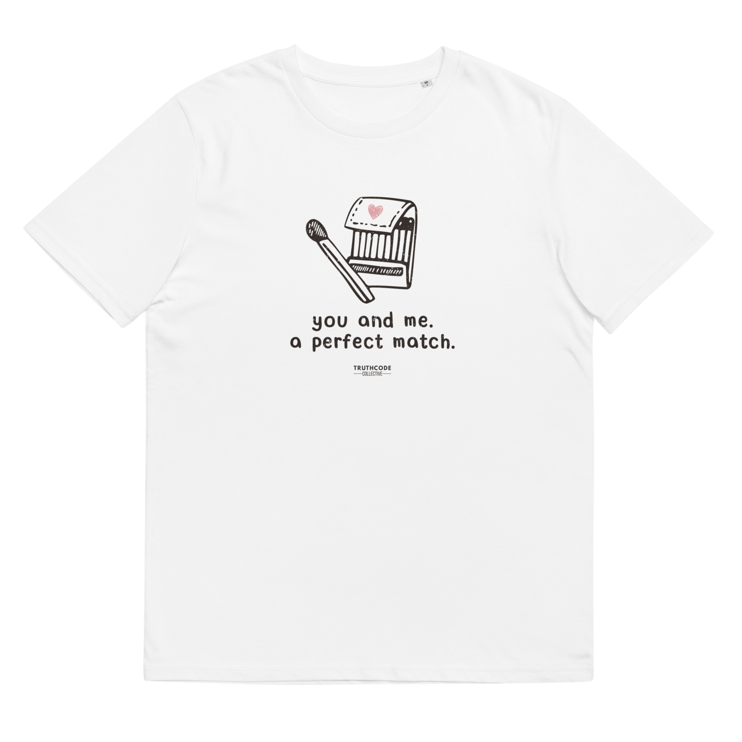 White organic t-shirt with match book graphic design and text 'You and me, a perfect match' on a white background