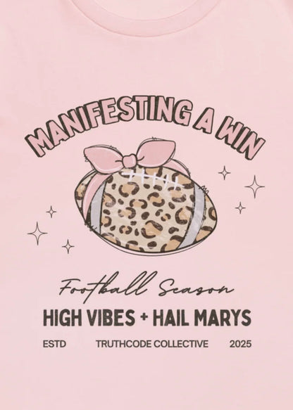 High Vibes + Hail Marys — Organic Tee