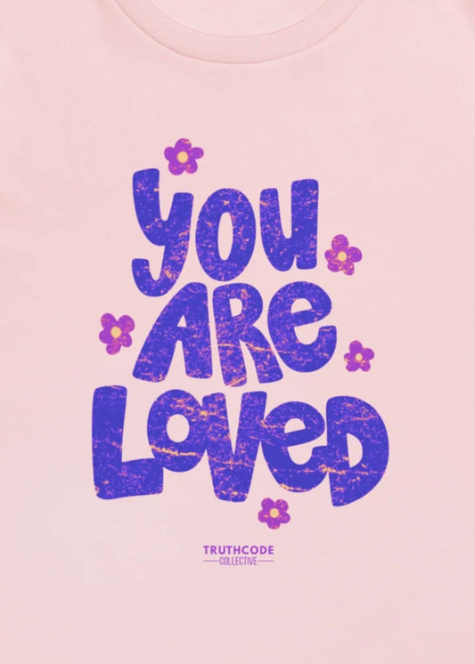 You Are Loved – Unisex Organic T-Shirt