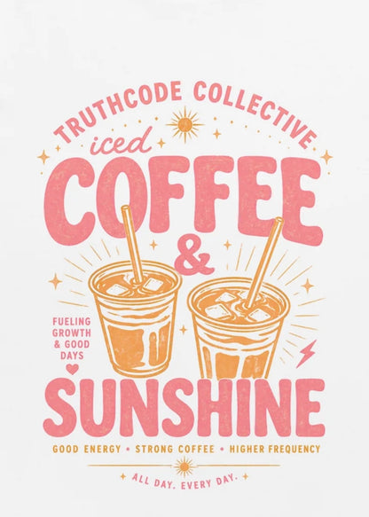 Iced Coffee & Sunshine — Organic Tee
