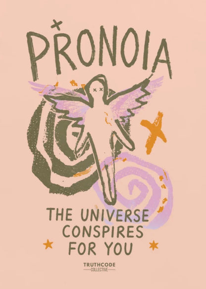Pronoia — Organic Tee