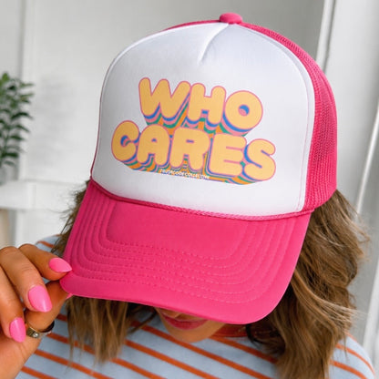 Who Cares — Trucker Hat