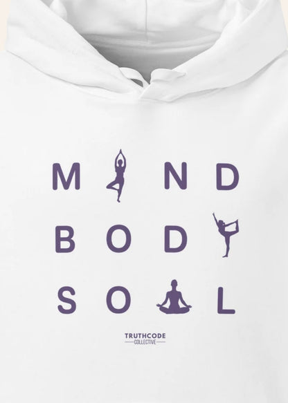 Mind, Body, Soul — Organic Hoodie