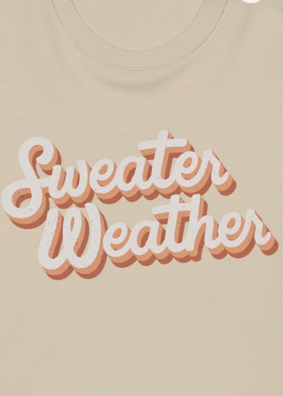 Sweater Weather — Organic Sweatshirt