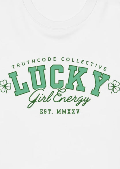 Lucky Girl Energy — Organic Sweatshirt