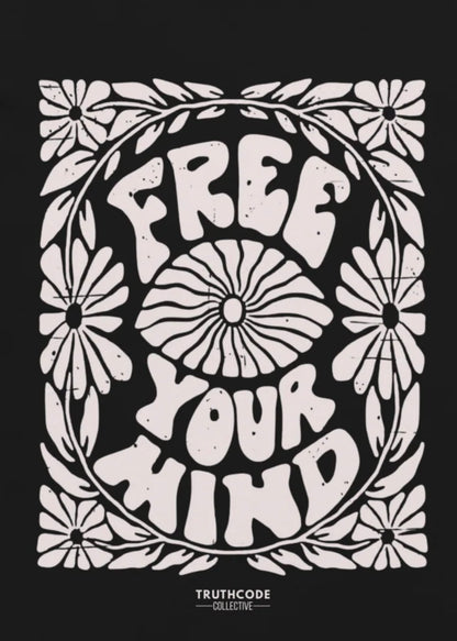 Free Your Mind — Organic Tee