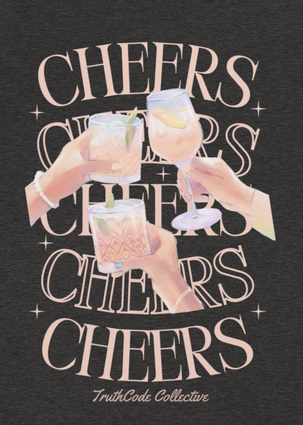 Close view of gray t-shirt with text 'Cheers' with hands holding drinks 