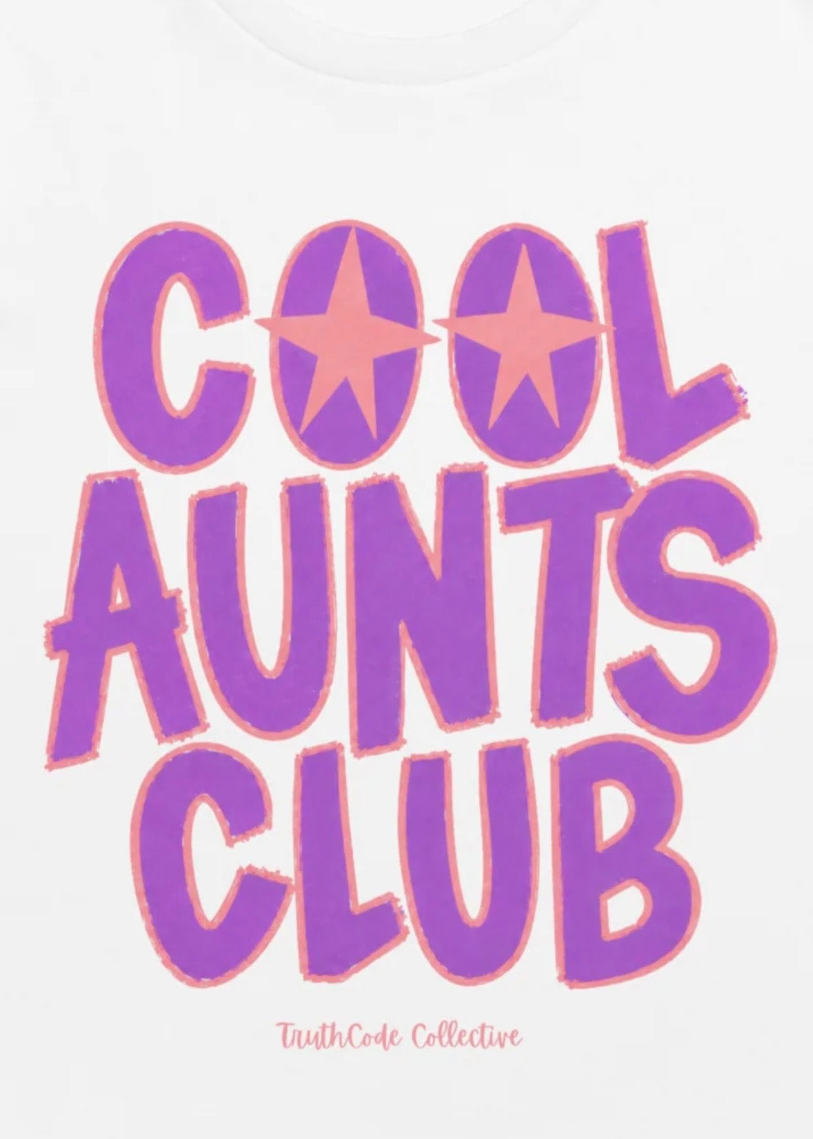 Cool Aunts Club — Organic Tee
