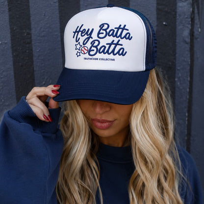 Hey Batta Batta — Trucker Hat