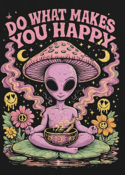 Makes You Happy — Organic Tee