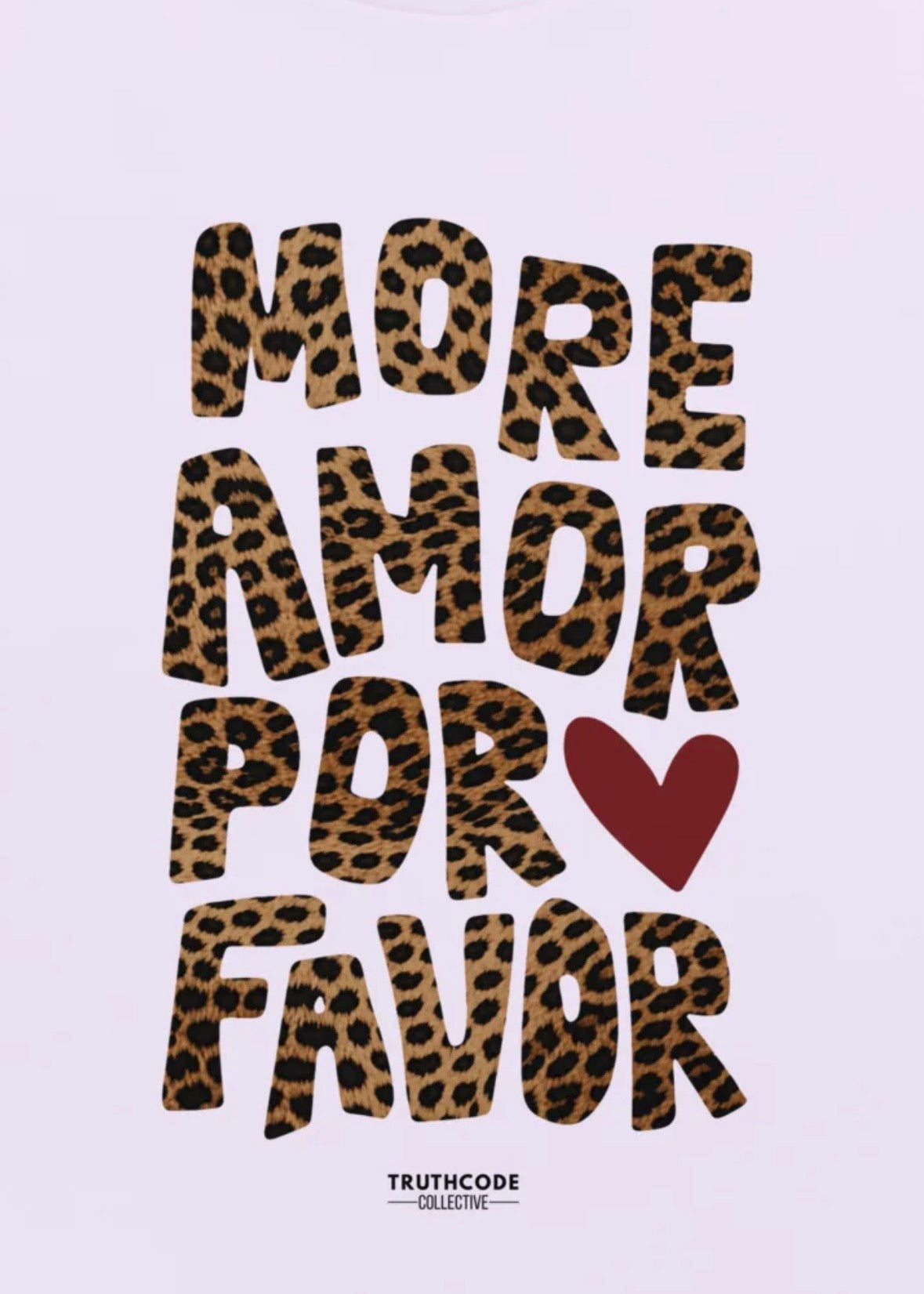 More Amor — Organic Tee