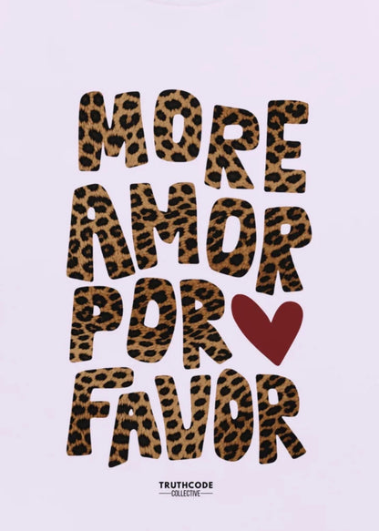 More Amor — Organic Tee