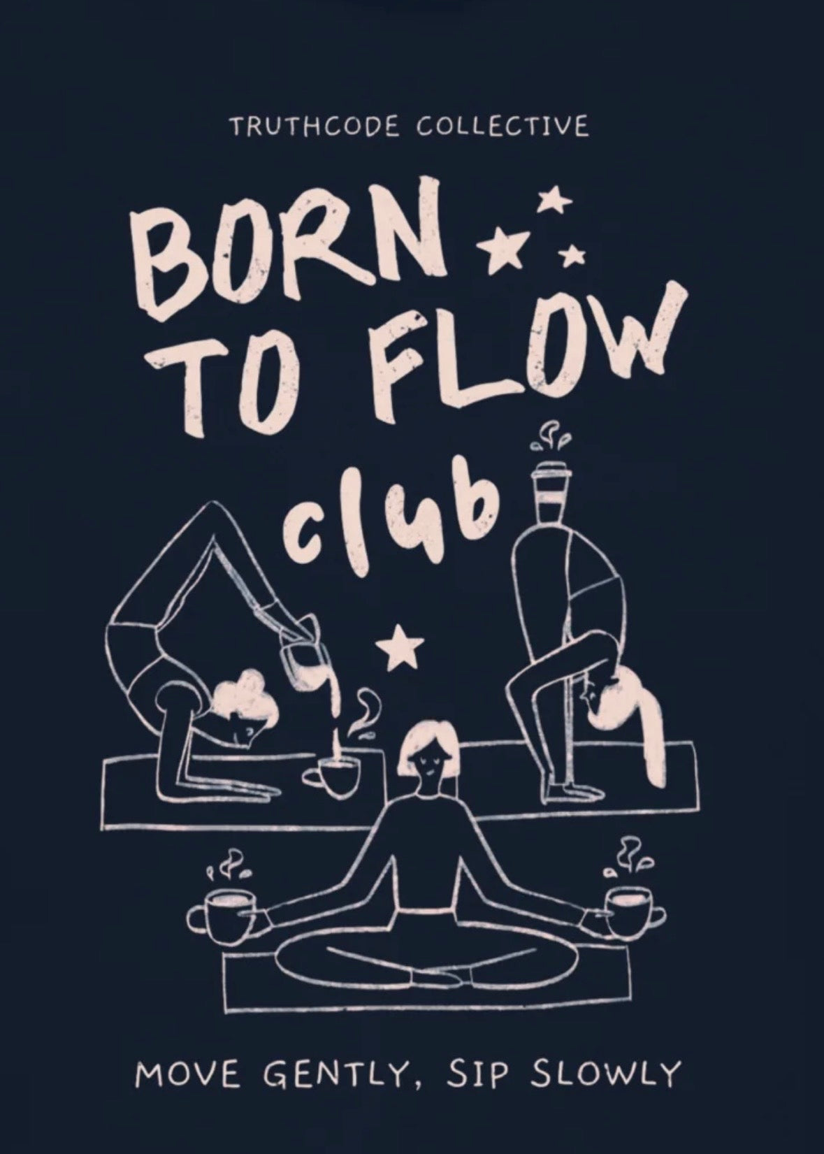Close view of navy blue organic sweatshirt with text 'Born to Flow Club' with people practicing yoga and meditation 