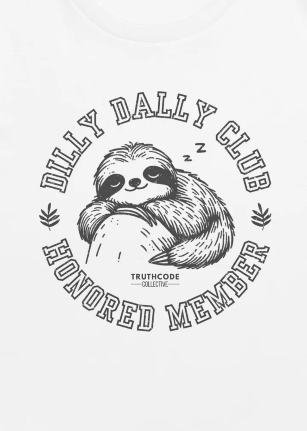 Dilly Dally Club — Organic Tee
