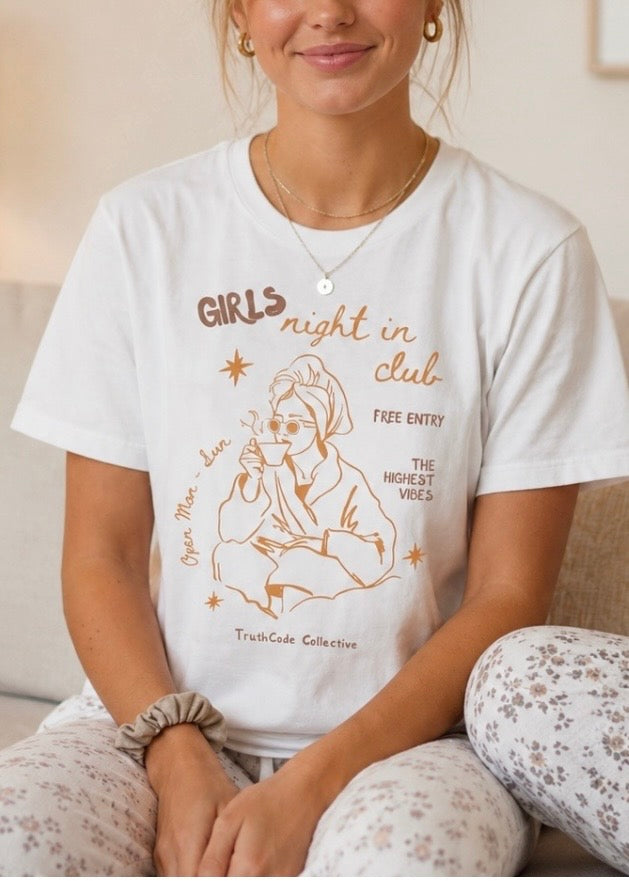 Girls Night In — Organic Tee