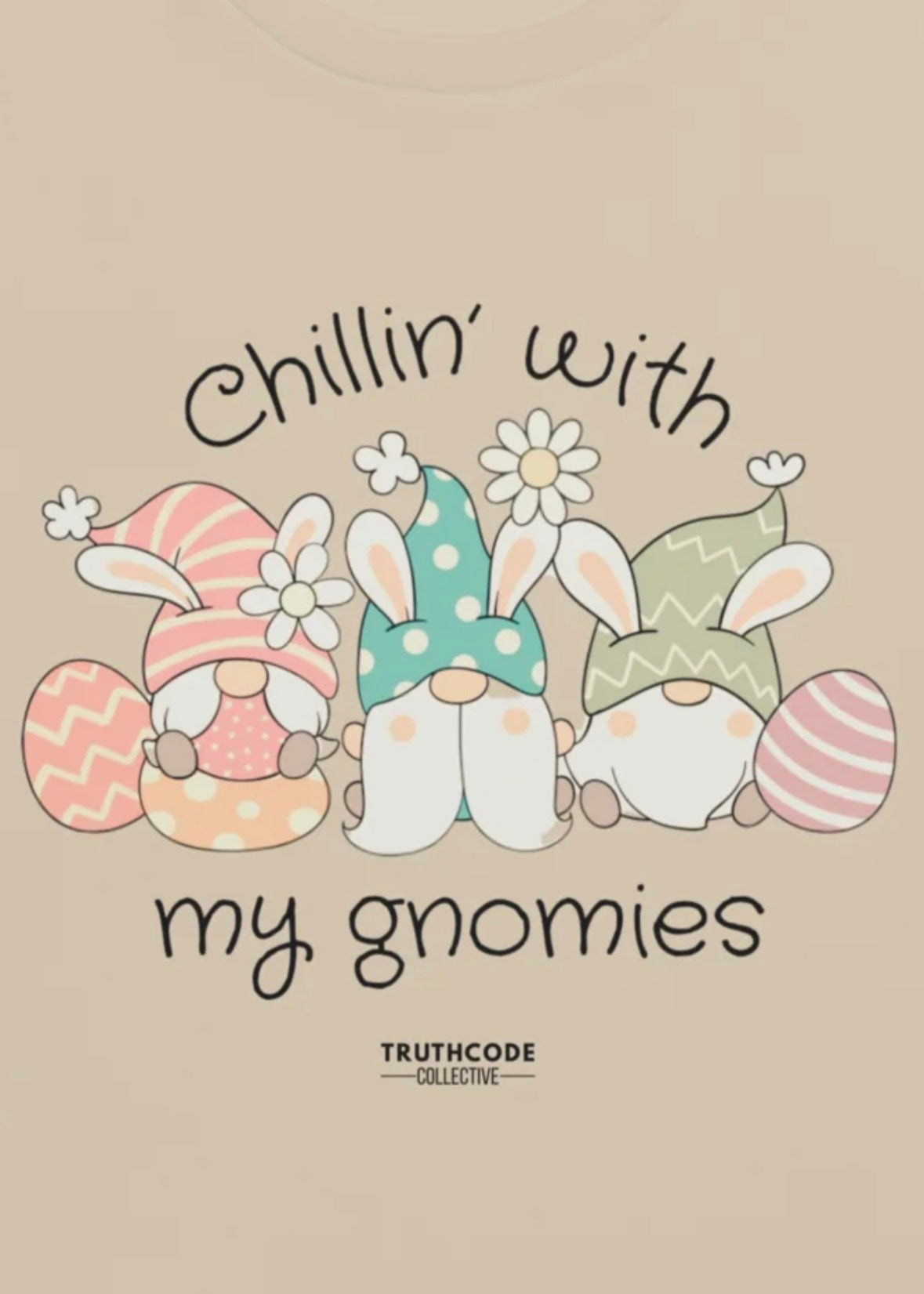 Chillin’ with My Gnomies — Organic Tee