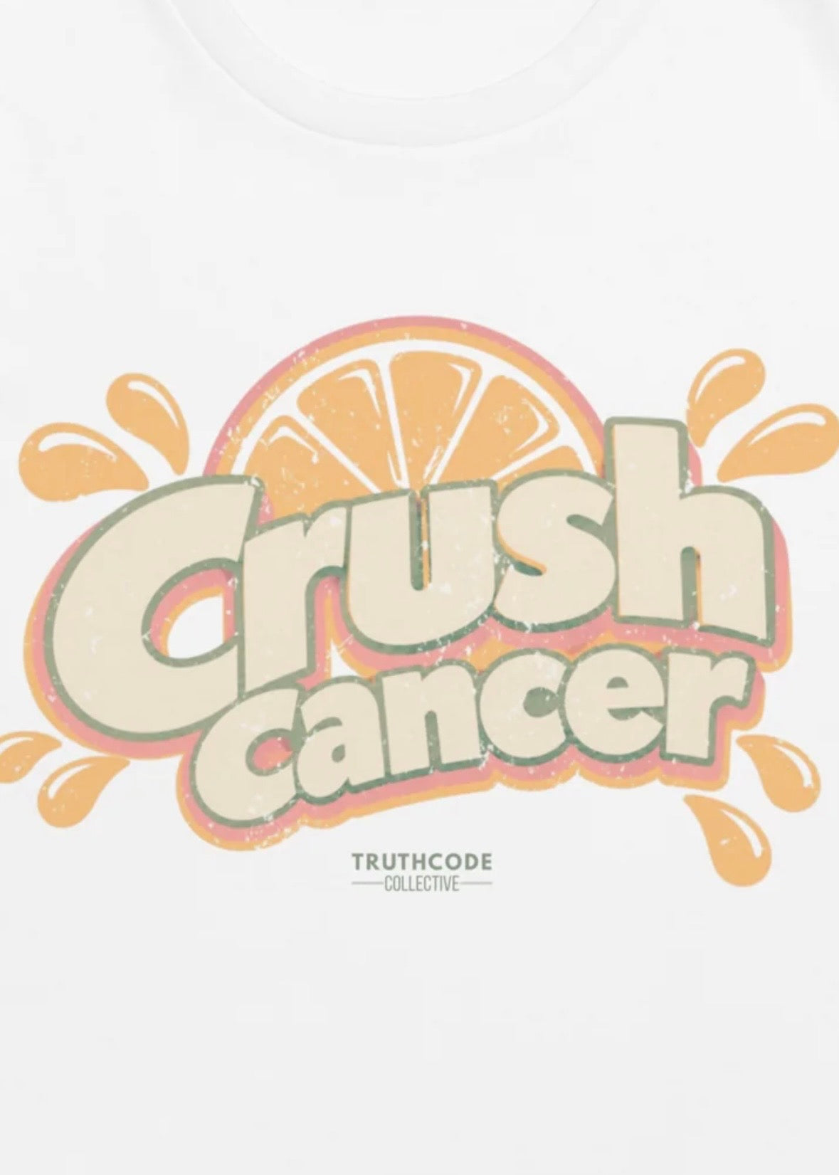 Crush Cancer — Organic Tee