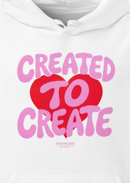 Created to Create — Organic Hoodie