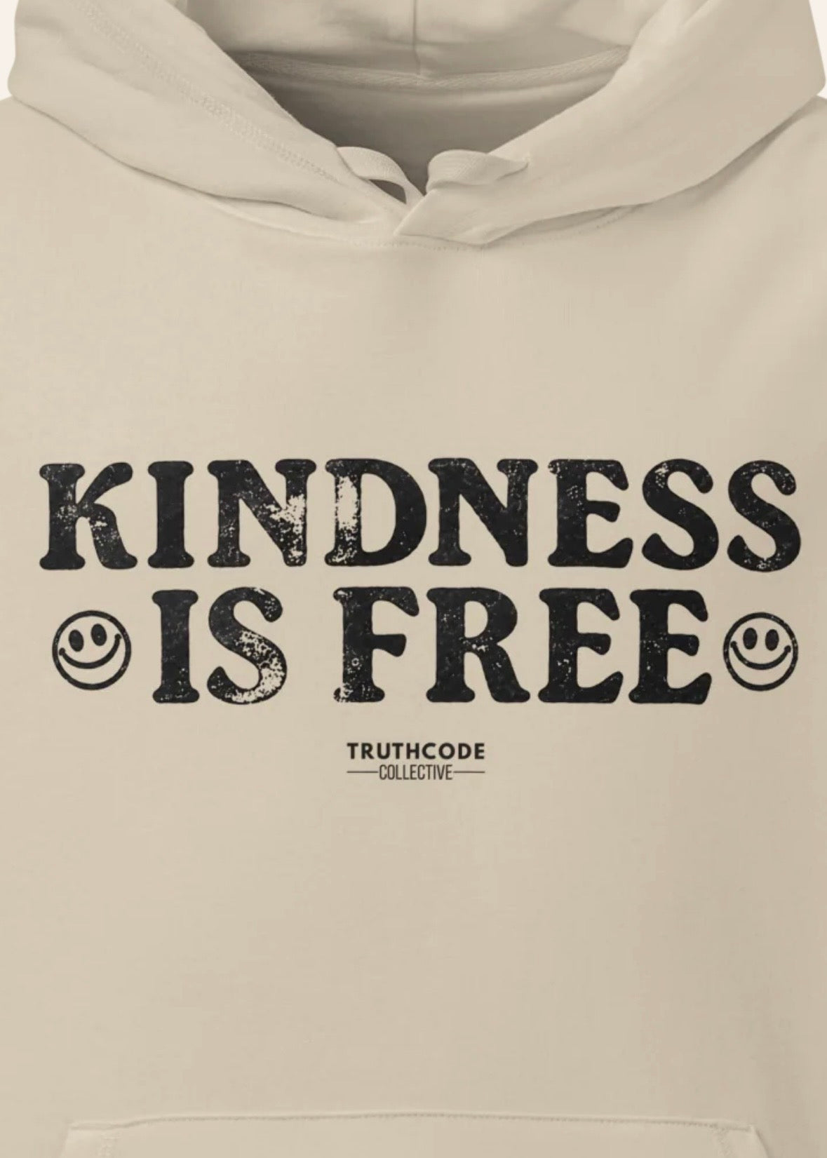 Kindness Is Free — Organic Hoodie