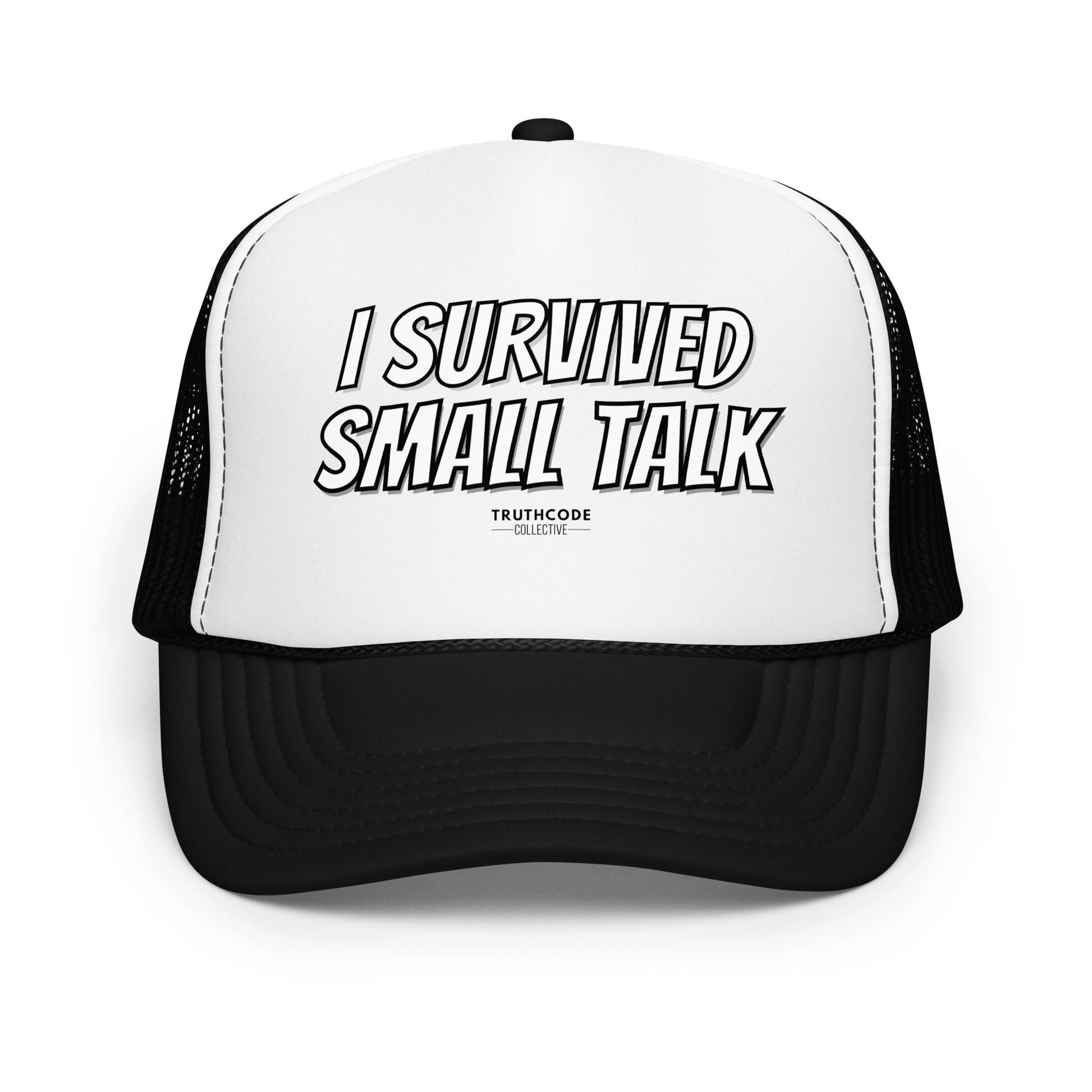 Black and white trucker hat with 'I Survived Small Talk' text on a white background