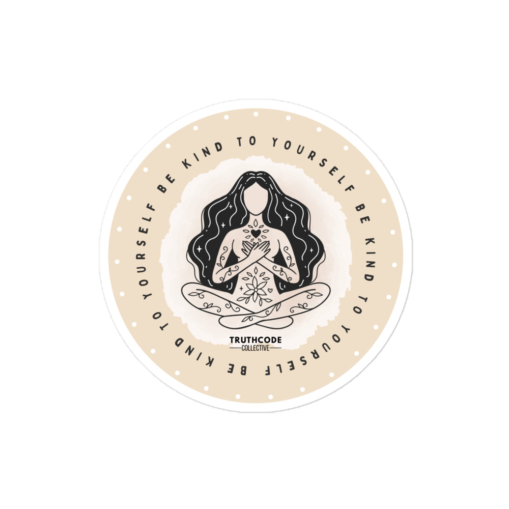 Circular sticker with a woman meditating silhouette, text 'Be kind to yourself' and 'Truthcode Collection' on a beige background.