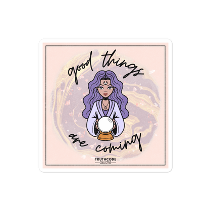 Square shaped sticker with illustration of a person with purple hair holding a crystal ball with 'good things are coming' text on a pink background.