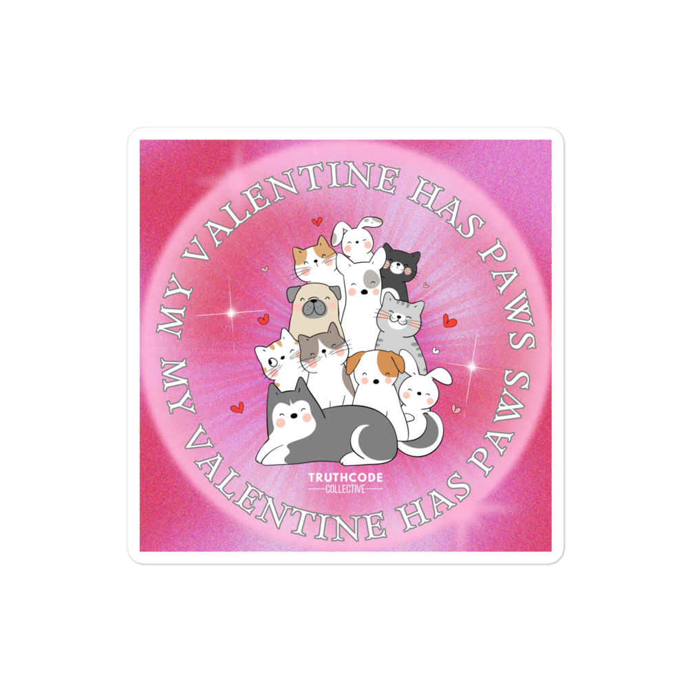 Sticker with cartoon pets and 'My Valentine has paws' text on a pink background
