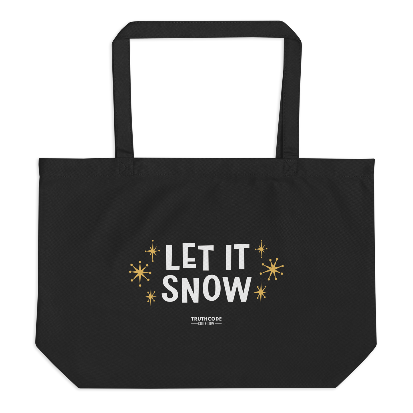 Black organic tote bag with 'Let It Snow' text and star designs on a white background