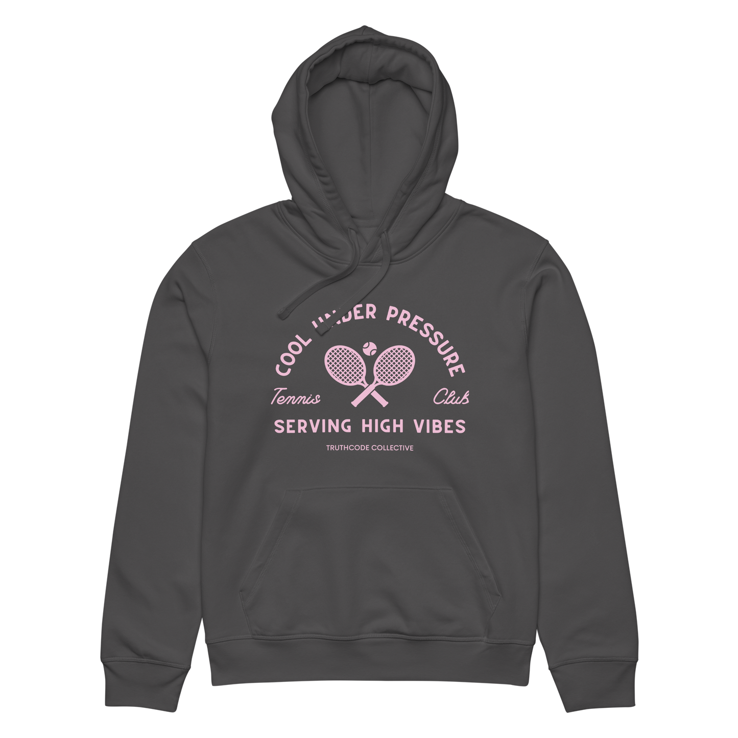 Dark gray organic hoodie with pink and white text 'Cool under pressure, serving high vibes' and tennis graphics on a white background