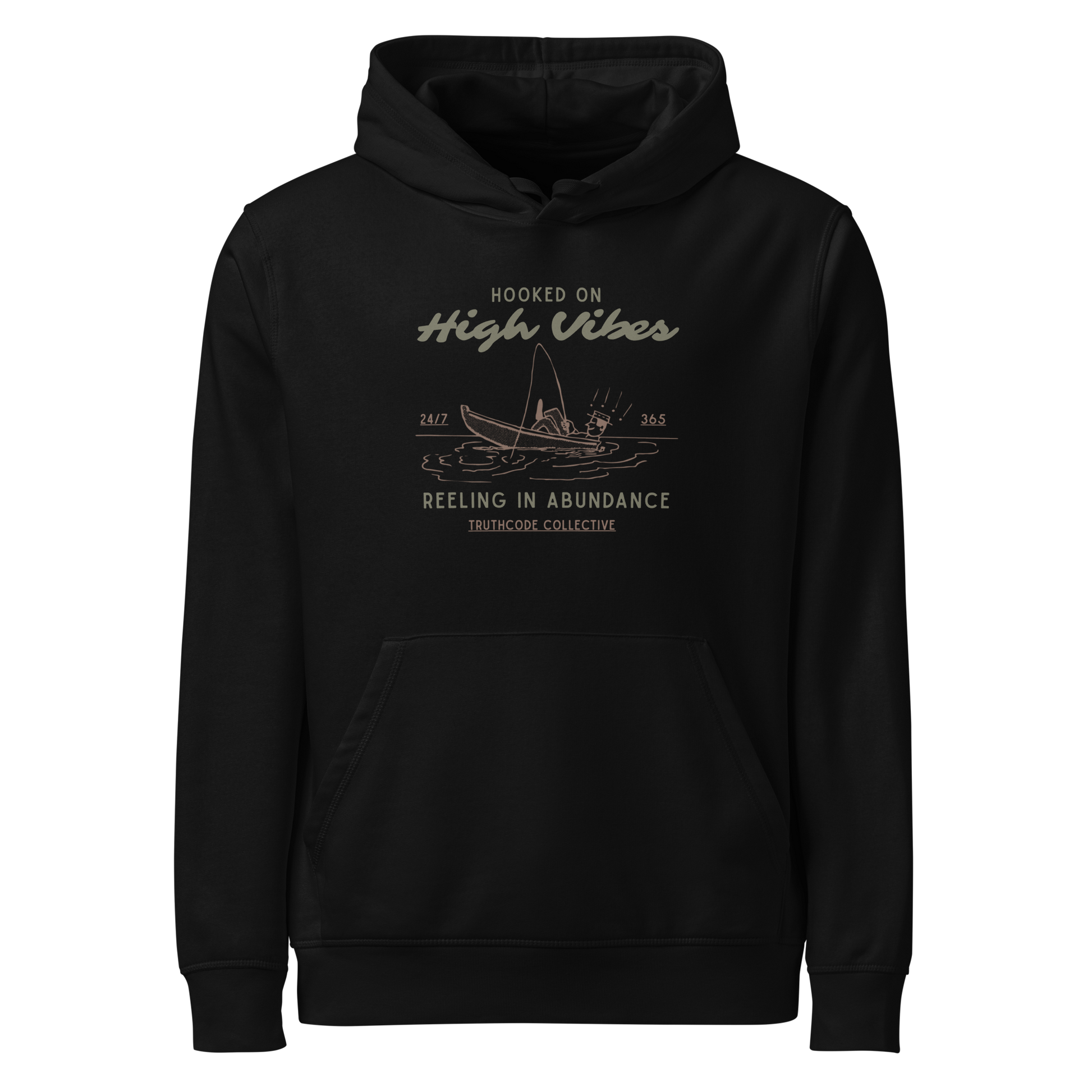 Black organic hoodie with text 'Hooked on High Vibes, reeling in abundance' and graphic design of a fishing boat on a white background