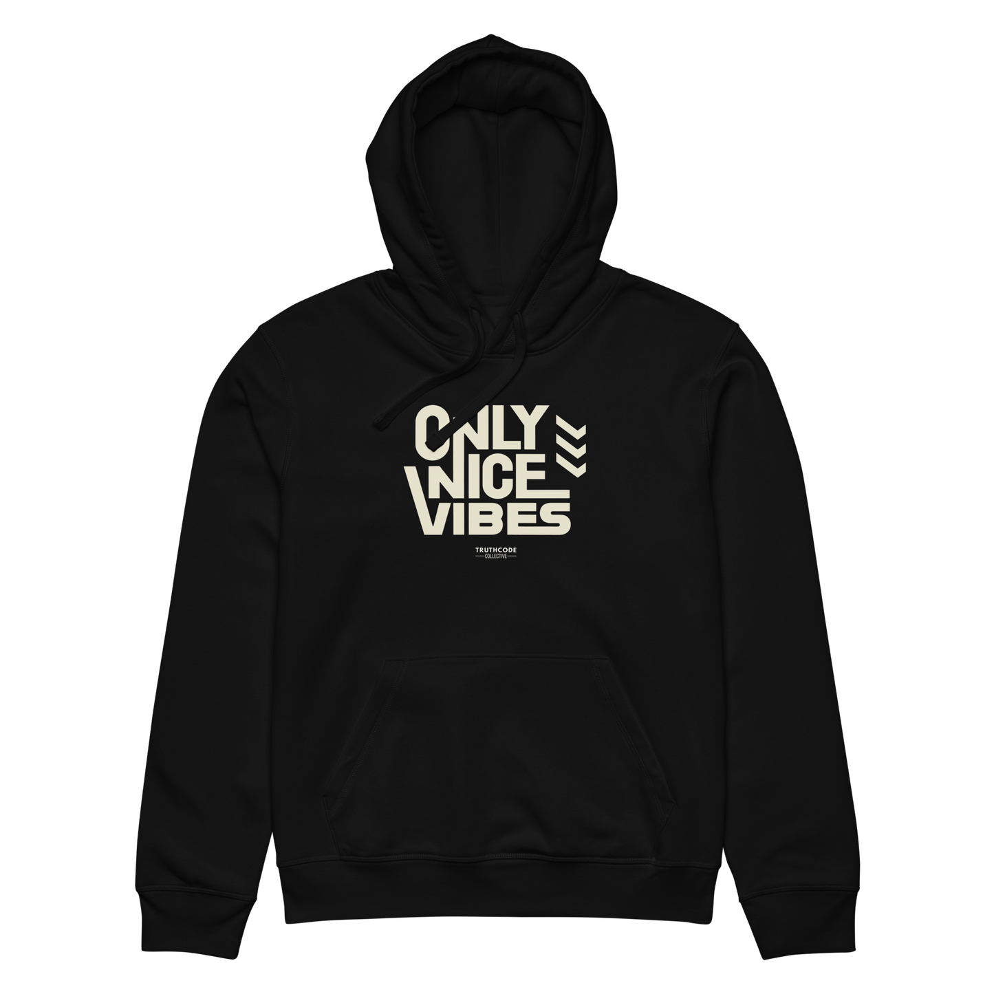 Black organic hoodie with 'Only Nice Vibes' text design on a white background