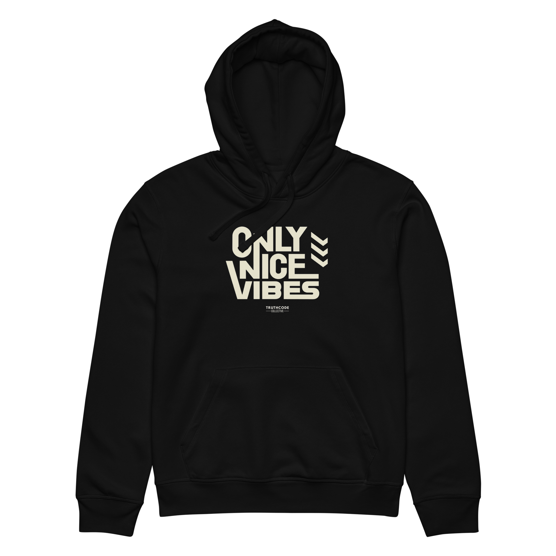 Black organic hoodie with 'Only Nice Vibes' text design on a white background