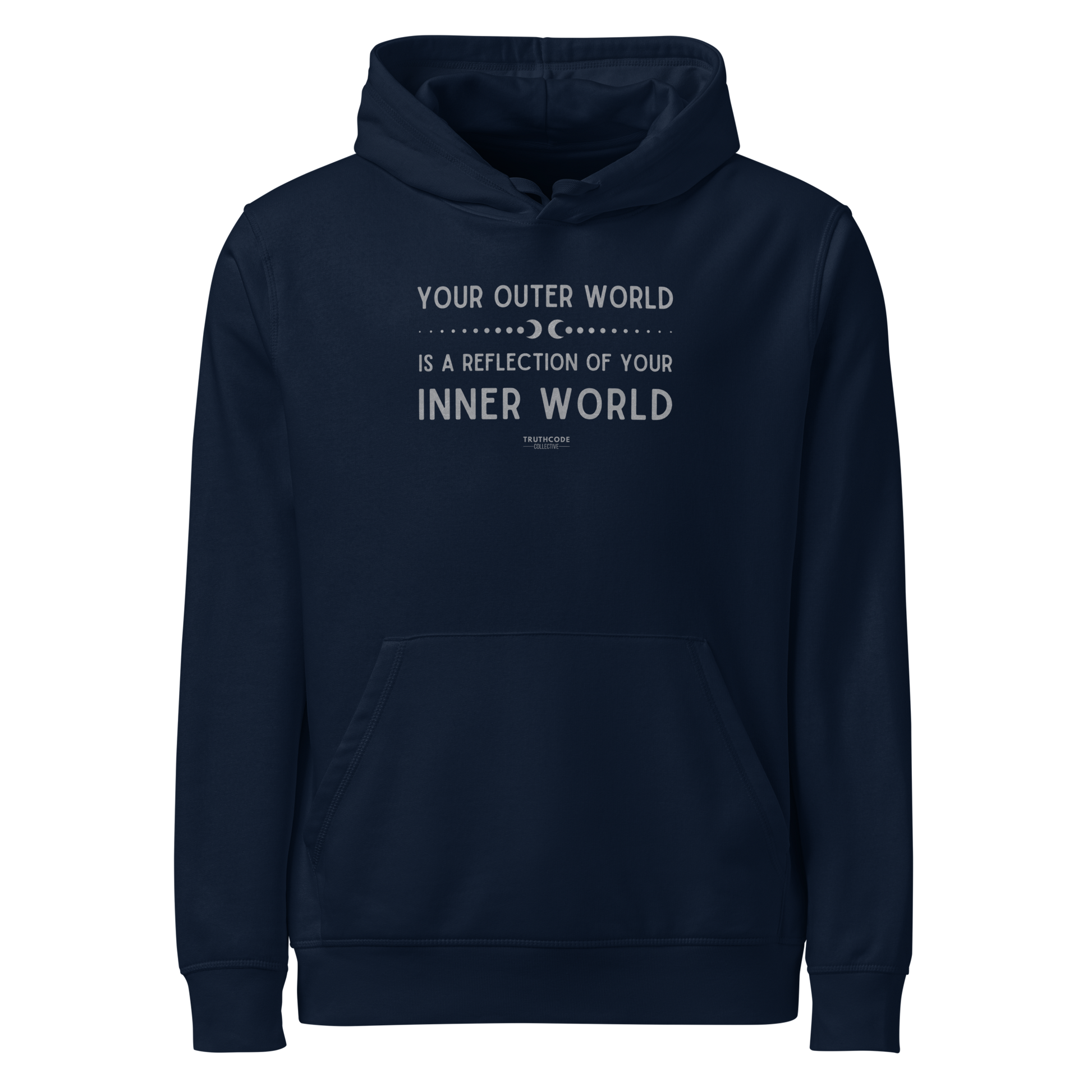 Navy blue organic hoodie with text 'Your outer world is a reflection of your inner world' on a white background