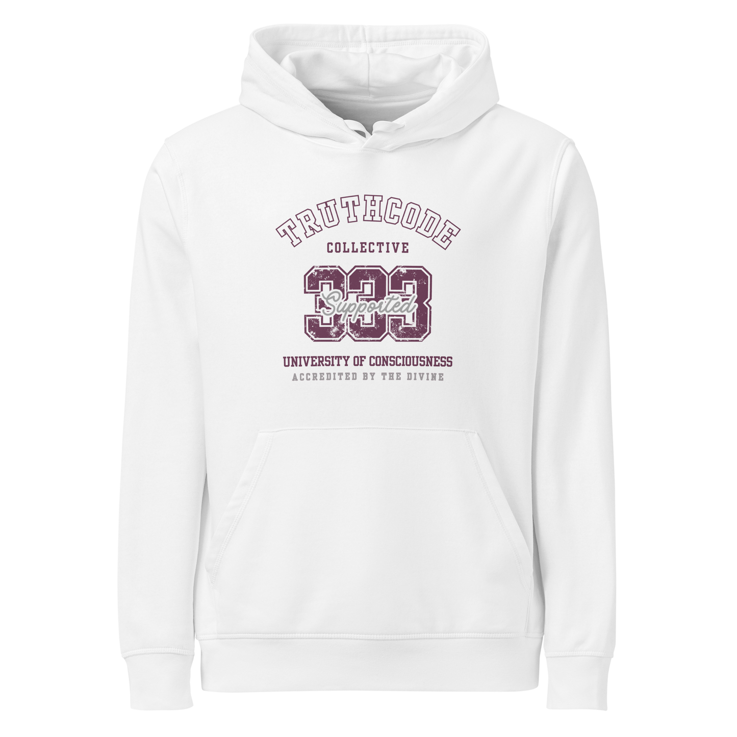 White organic hoodie with maroon text '333, Supported' and 'University of consciousness, accredited by the divine'  on a white background