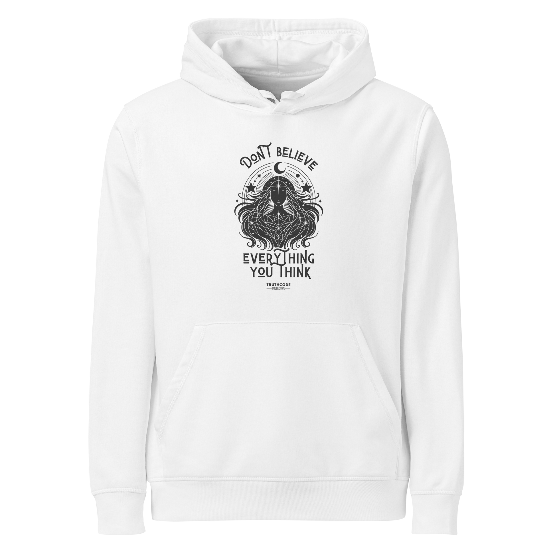 White organic hoodie with cosmic woman graphic design and text 'Don't believe everything you think' on a white background