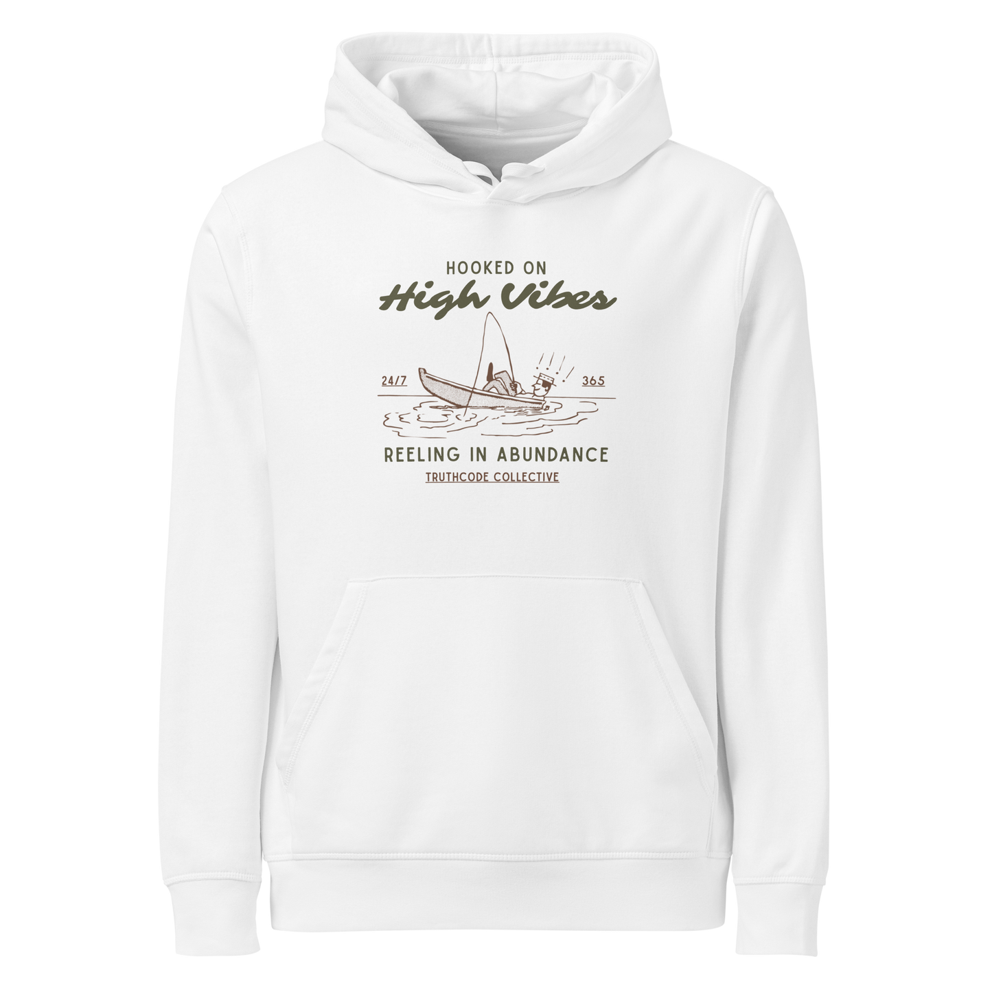 White organic hoodie with text 'Hooked on High Vibes, reeling in abundance' and graphic design of a fishing boat on a white background