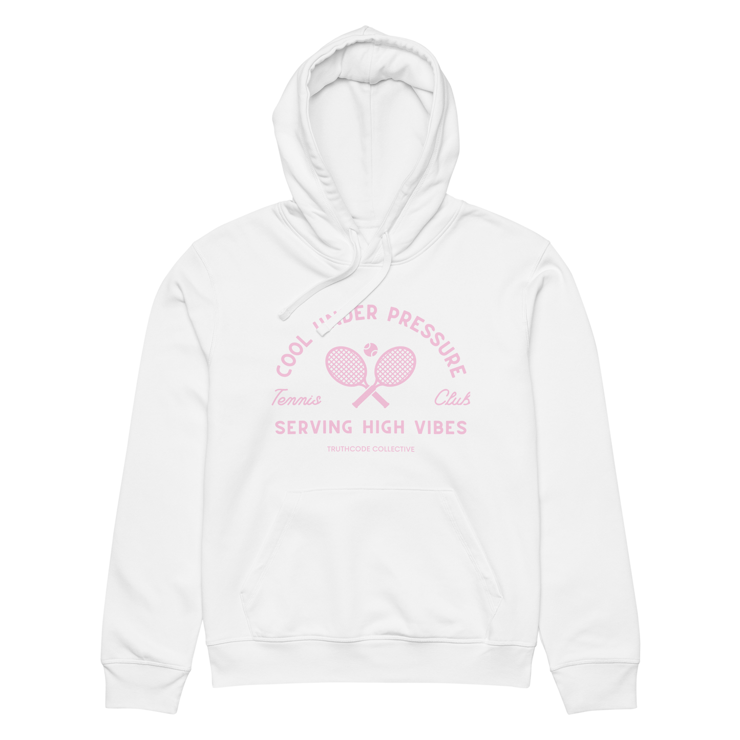 White organic hoodie with pink and white text 'Cool under pressure, serving high vibes' and tennis graphics on a white background