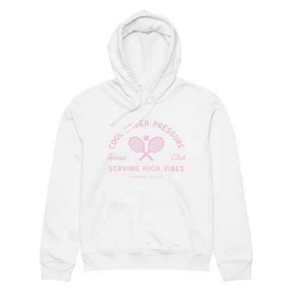 White organic hoodie with pink and white text 'Cool under pressure, serving high vibes' and tennis graphics on a white background