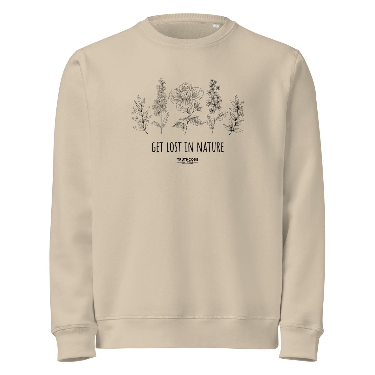 Beige organic sweatshirt with floral stems design and text reading 'Get lost in nature' on a white background