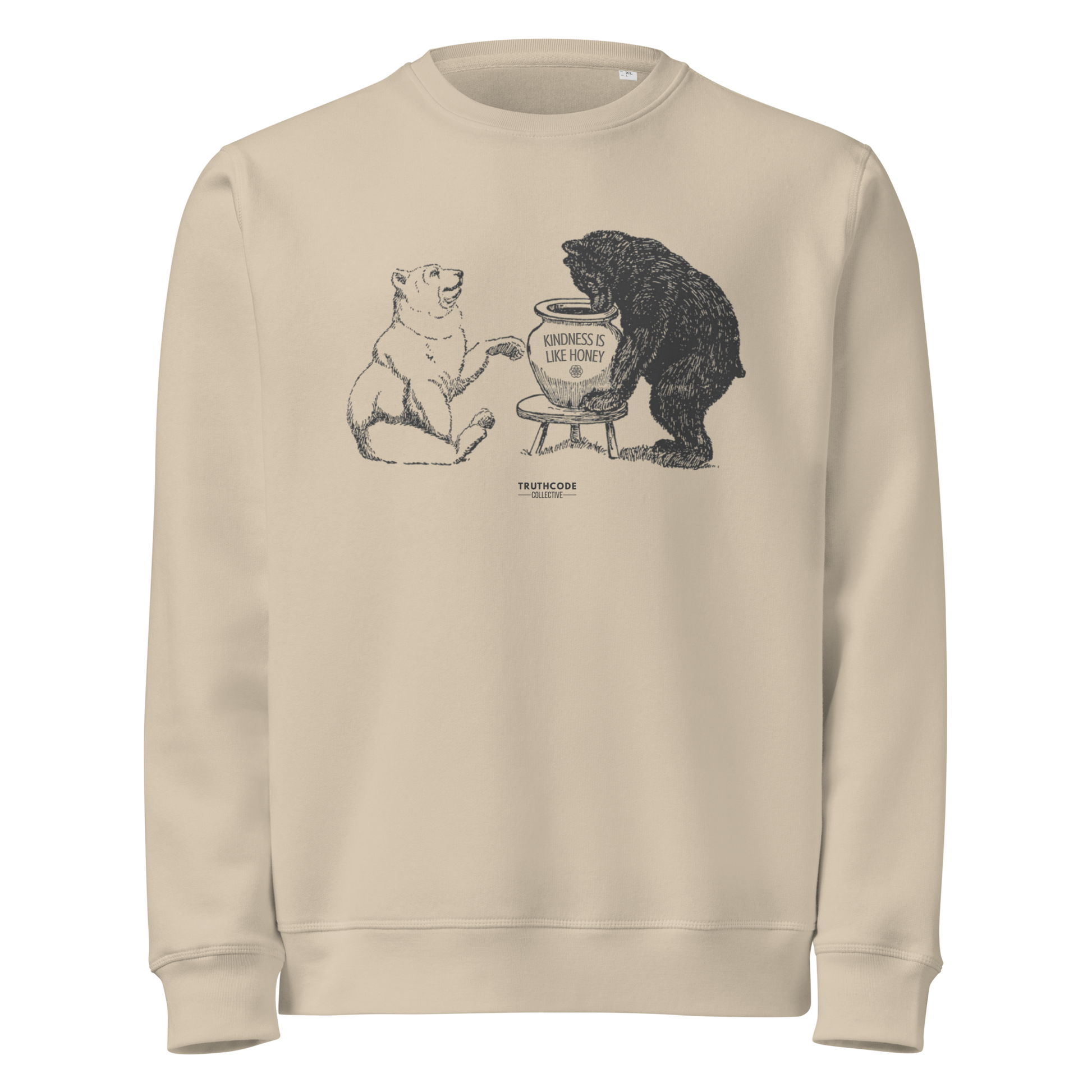 Beige organic sweatshirt with bears eating honey graphic and text 'Kindness is like honey' on a white background