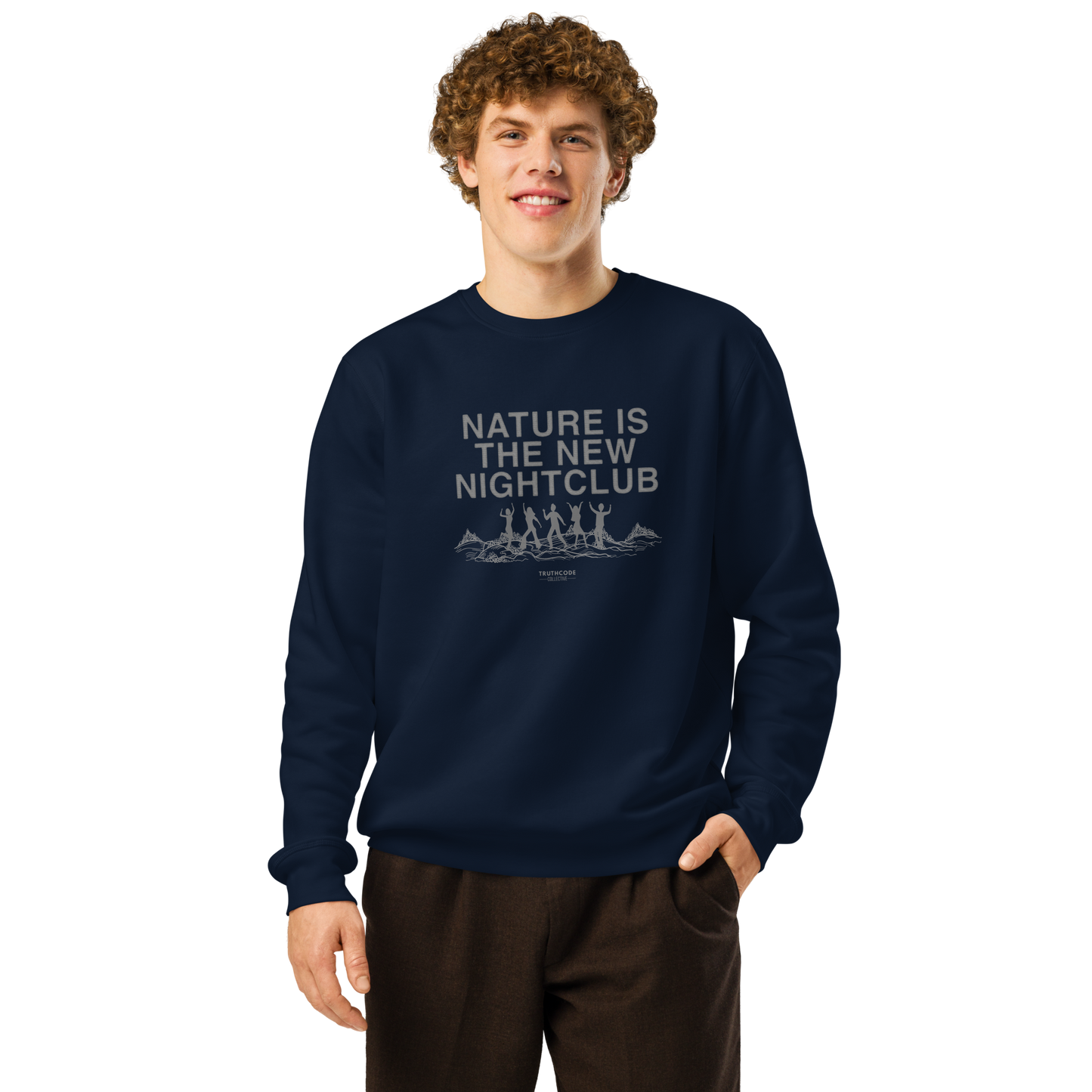 Person wearing a navy blue organic sweatshirt with text 'Nature is the new nightclub' and graphic design with a white background