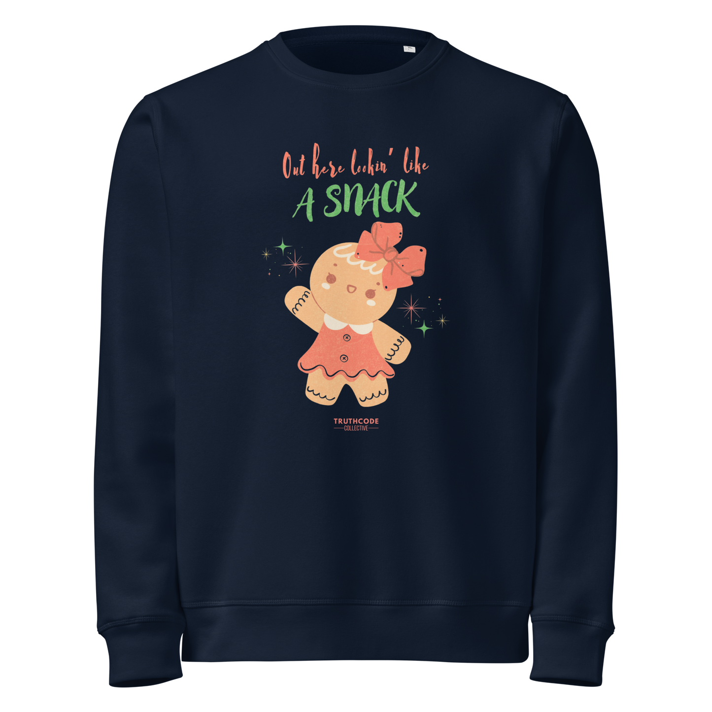 Navy blue organic sweatshirt with a gingerbread girl graphic and text 'Out here lookin' like a snack' on a white background
