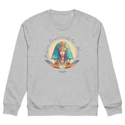 Gray organic sweatshirt with a colorful graphic of an Egyptian woman in a headdress and text 'Magic, Sovereignty, Love' on a white background