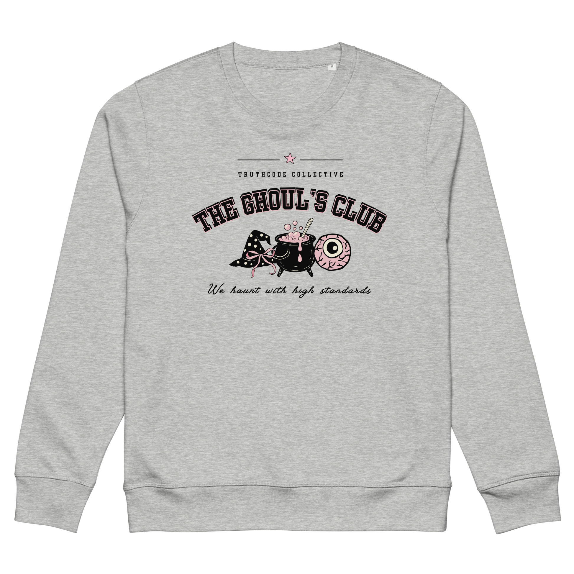 Gray organic sweatshirt with 'The Ghoul's Club, we haunt you with high standards' text and halloween style graphic design on a white background